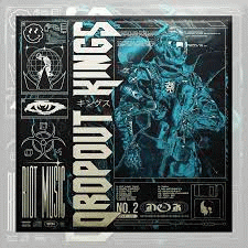 Dropout Kings : Riot Music